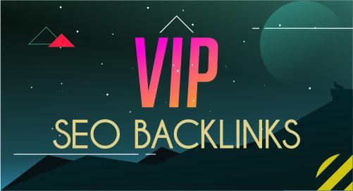 VIP SEO backlinks to rank in search engine