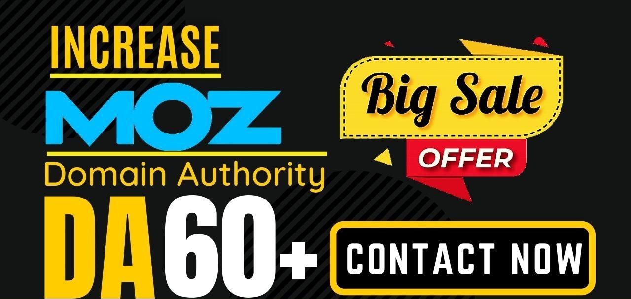 Increase Domain Authority MOZ DA 61+ with High Author...