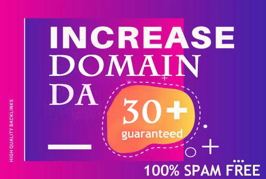 Increase DOMAIN RATING 30+ with high authority backli...