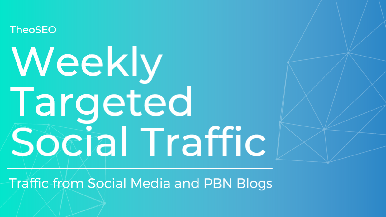 WEEKLY TRAFFIC SERVICE - TARGETED TRAFFIC FROM SOCIAL...
