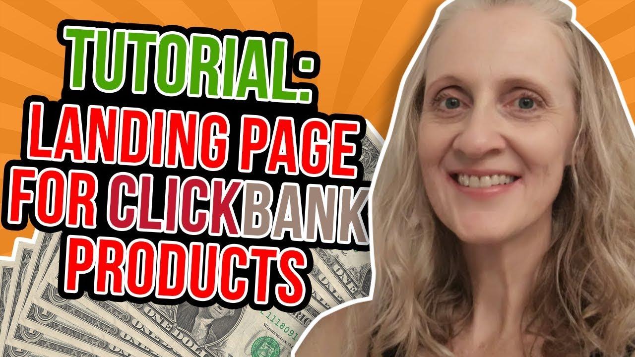 learn you How To Create A Landing Page For Clickbank ...