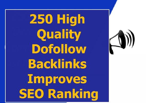 250 high quality Do follow backlinks improves SEO Ran...