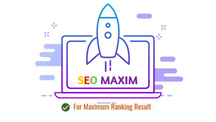 SEO MAXIM - Dominate Your Niche in Google Ranking