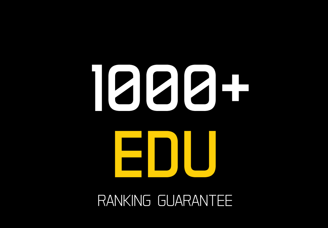 1000+. EDU Backlinks Package Fastest Grow Rank