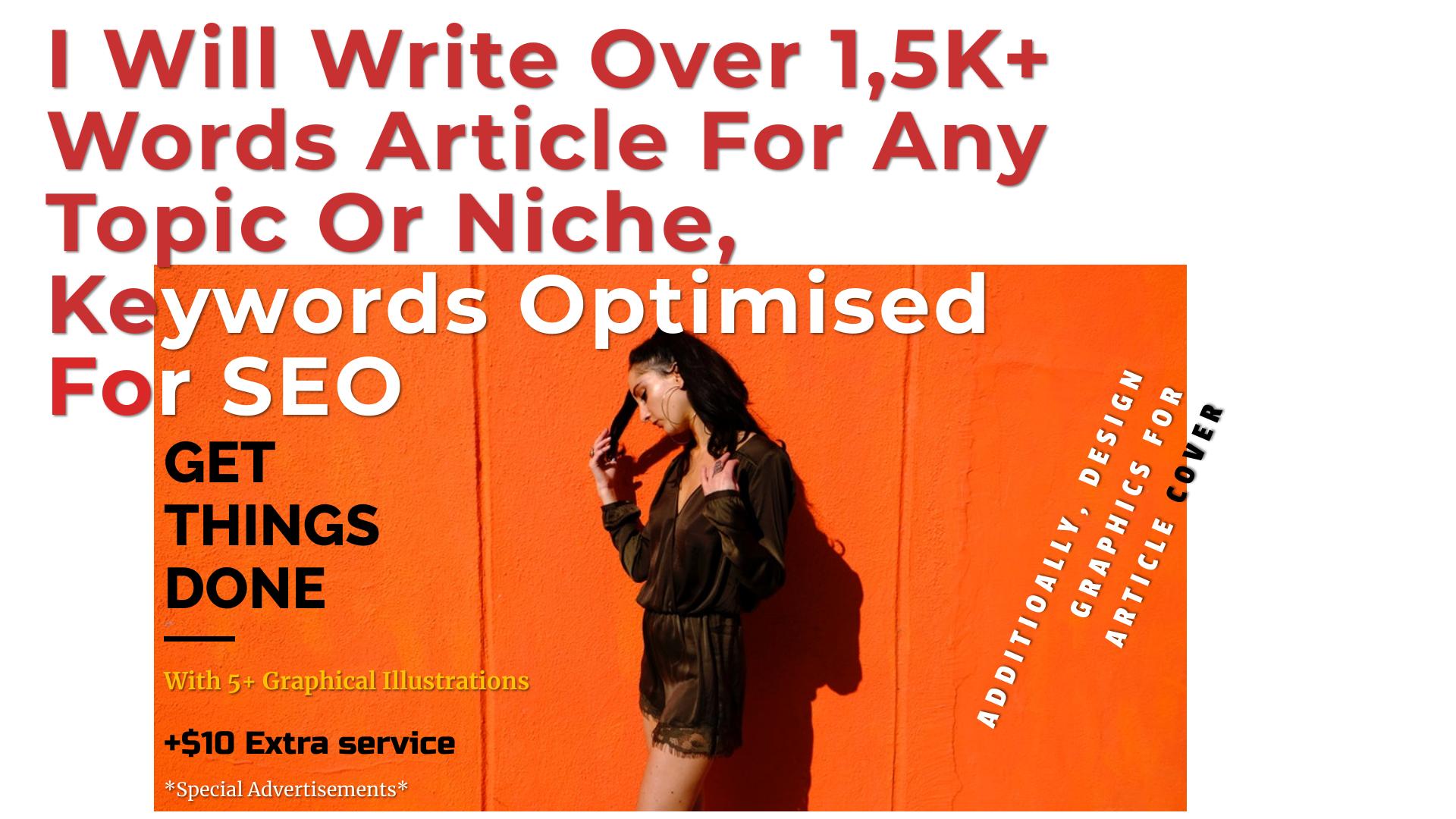 I Will Write Over 1,500+ Words Article For Any Topic ...