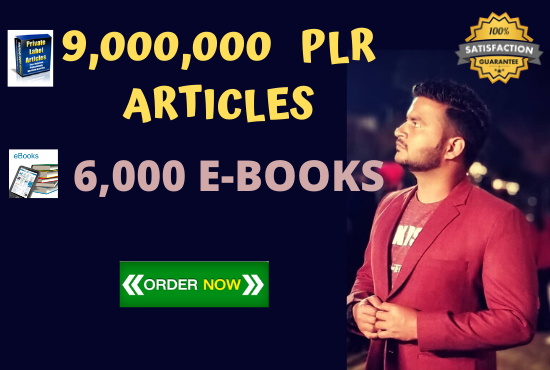 Get 9 Million PLR articles, 6000 ebooks