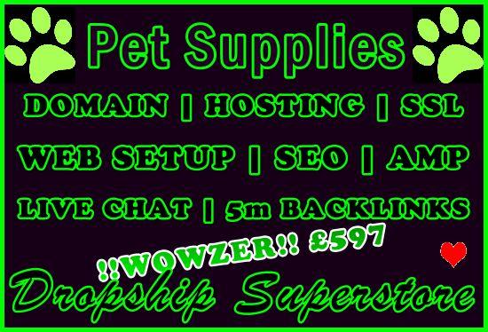 Dropship Supported Pet Supplies Retail eCommerce Supe...