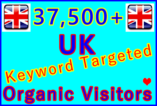 Drive 37,500+ Keywords Targeted UK Organic Traffic fo...