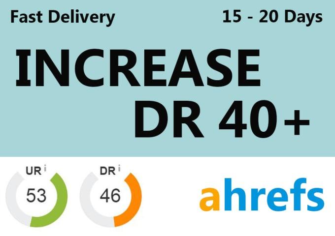 I will increase your website Ahref Domain Rating DR 4...