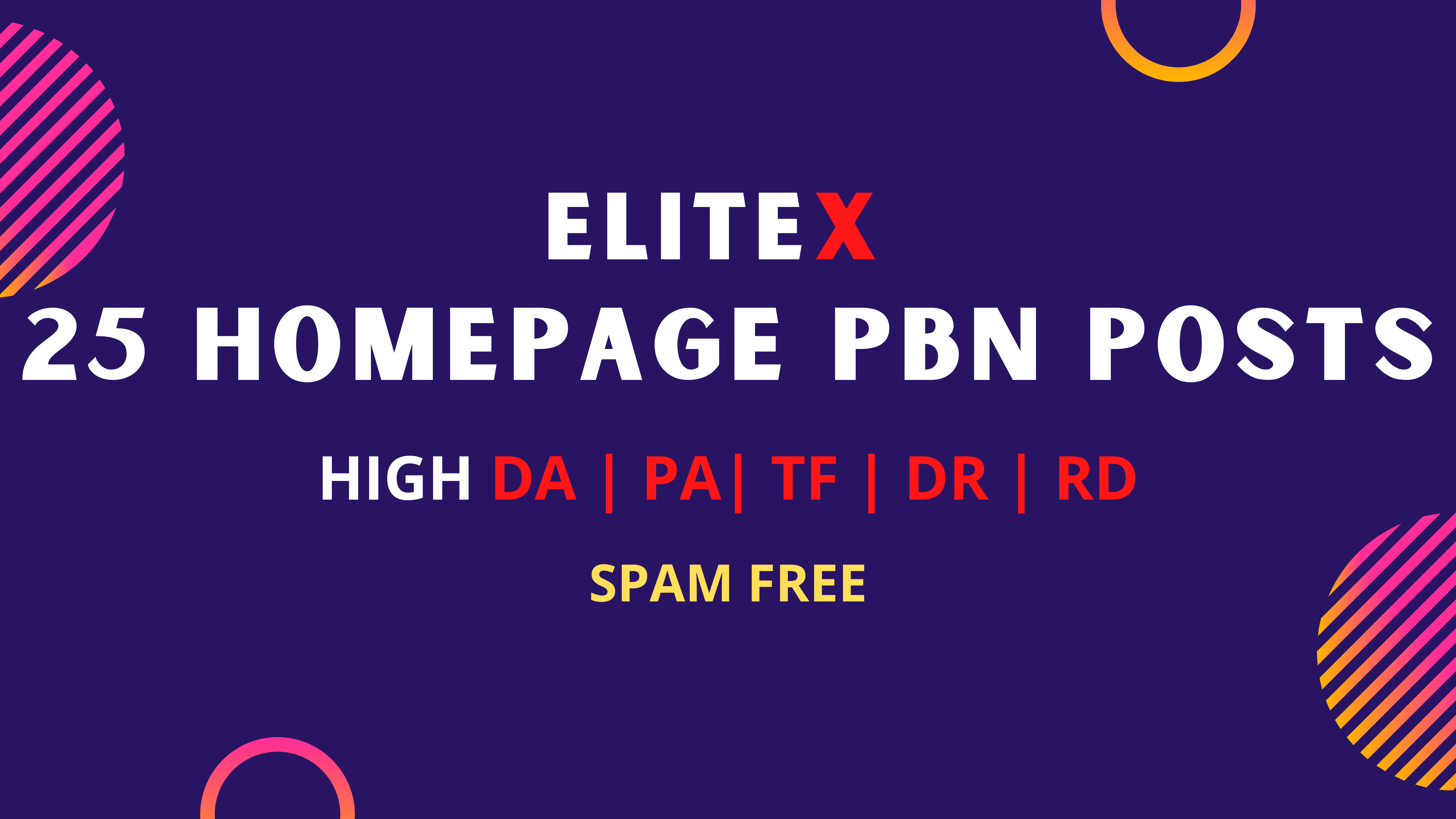 Build 25 Dofollow High DA/TF/DR HomePage PBN Links