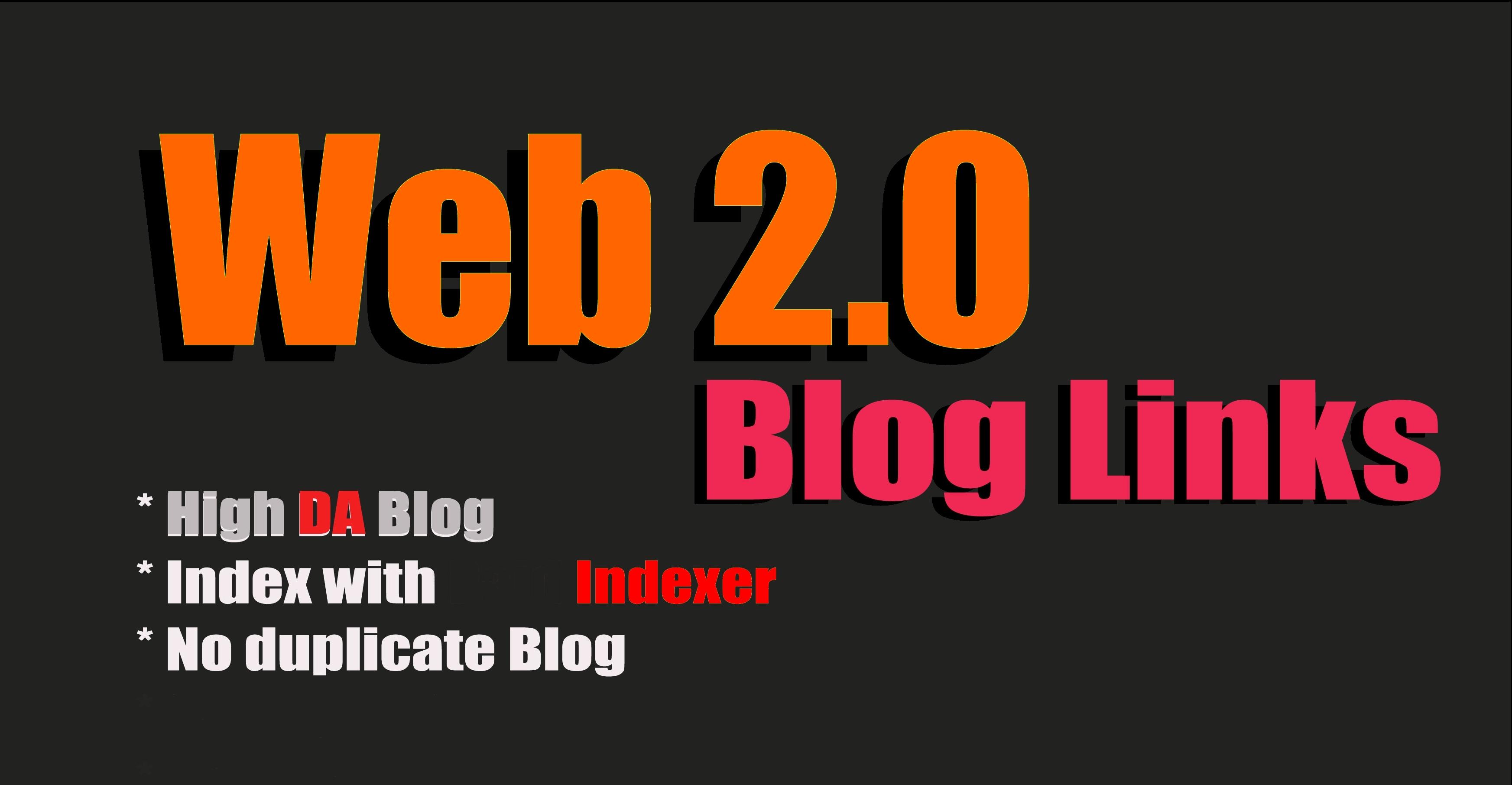 Build 70+ High Quality Web2.0 Blogs high DA+40