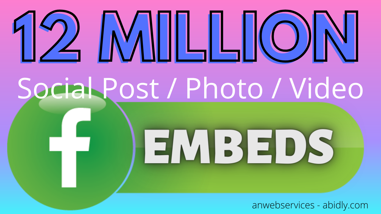 12 Million Embeds Of Your Social Post
