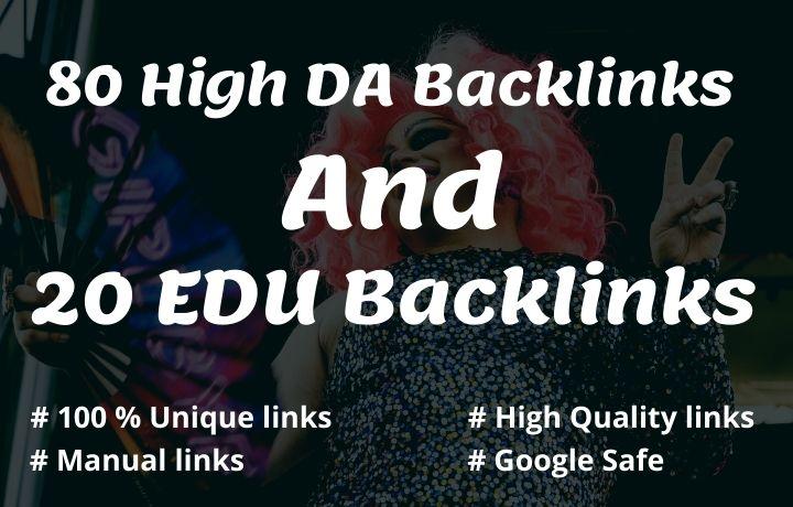 80 High DA Backlinks And 20 EDU Backlinks