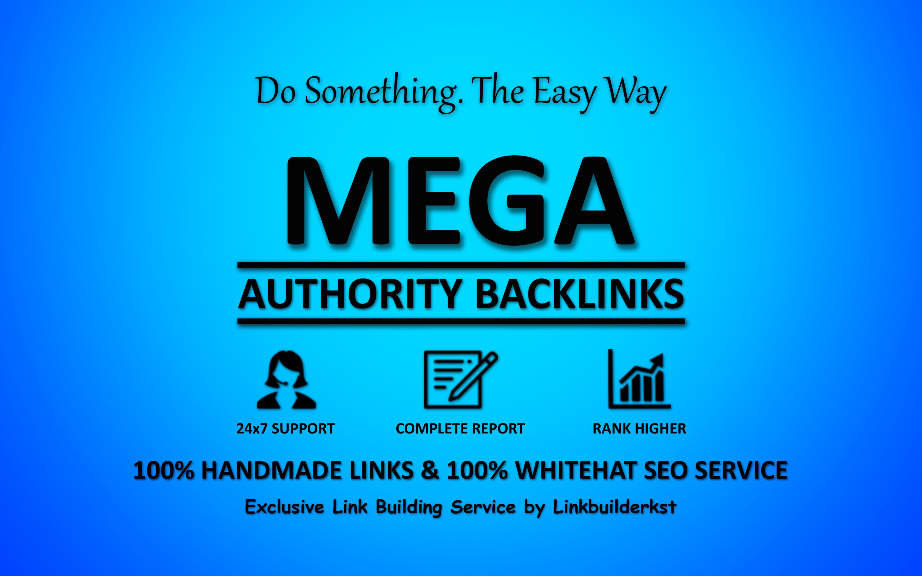 Mega Authority Backlinks - The Ultimate Ranking Solut...