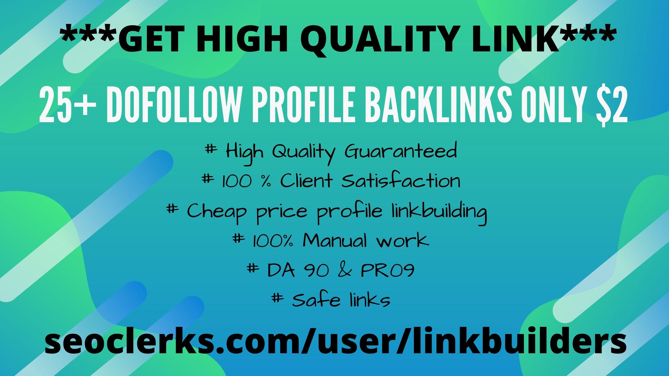 Create Manually 25+ Dofollow Profile backlinks in PR-...