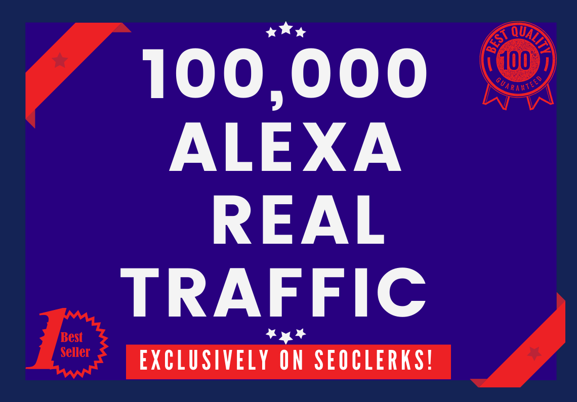 100,000+ Alexa Visitors For Your site Limited time Of...