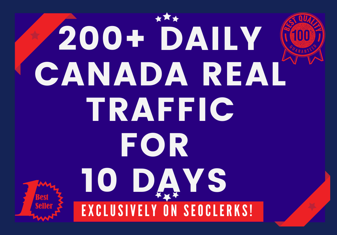Send 200+ Daily CANADA Keyword Targeted Traffic For 1...