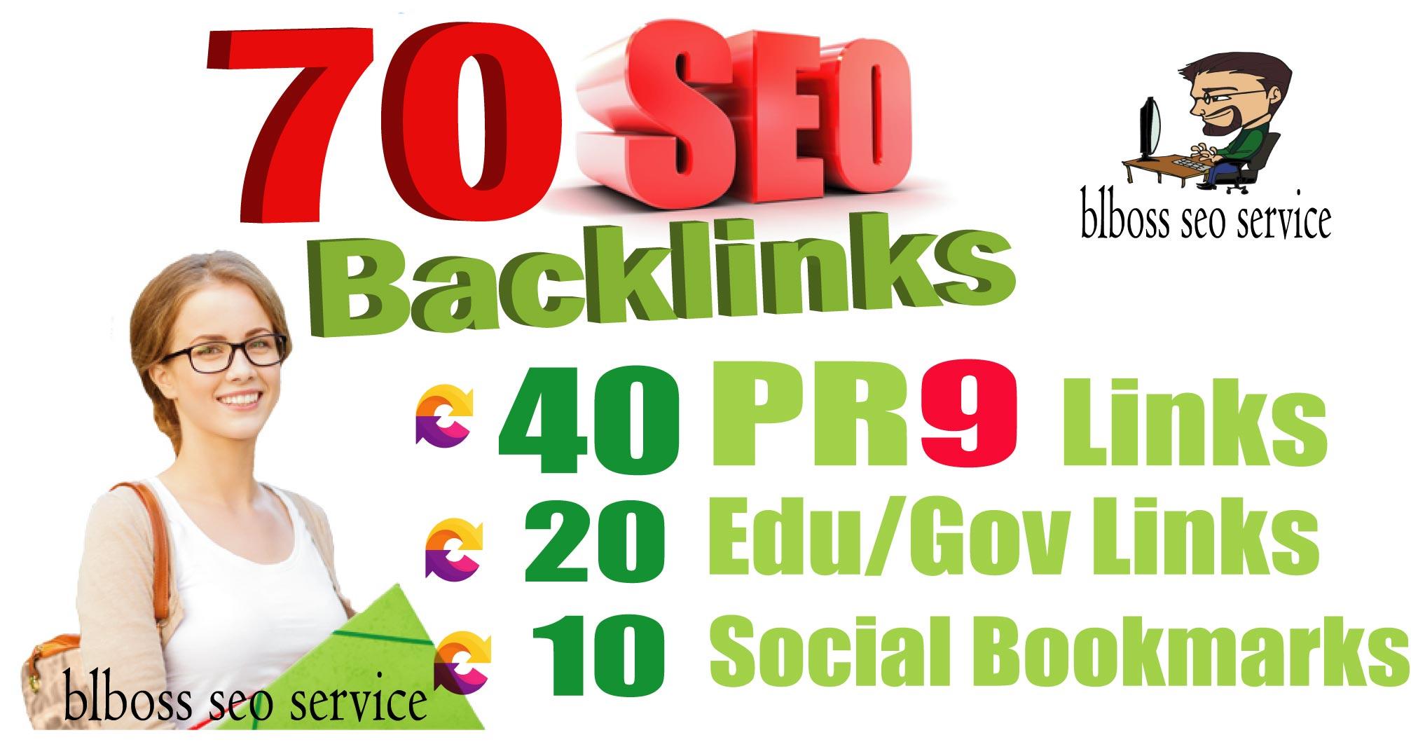 70 Backlinks from 40 PR9 + 20 EDU-GOV + 10 SOCIAL BOO...