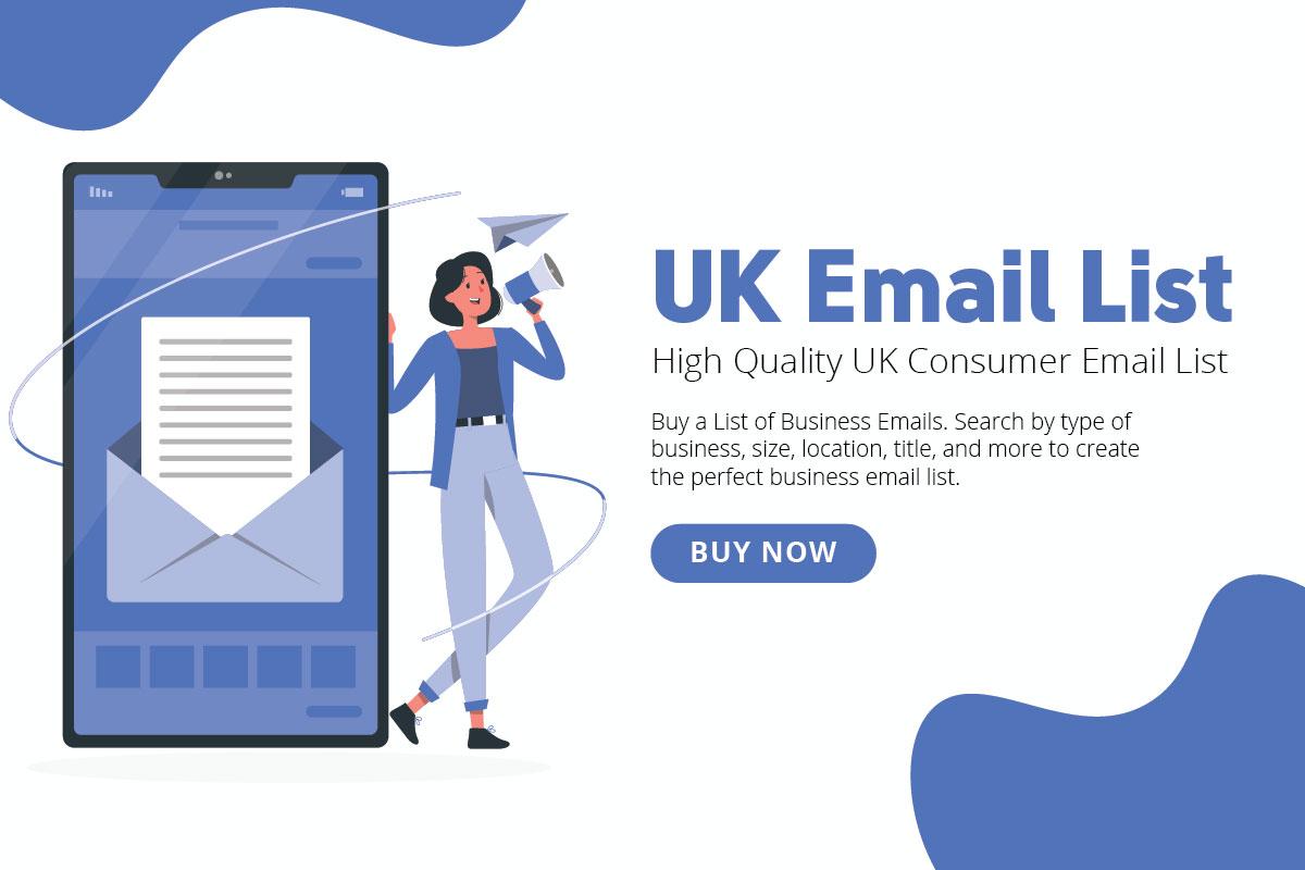 Buy Email List Provide UK 10,000 Consumer Potential R...