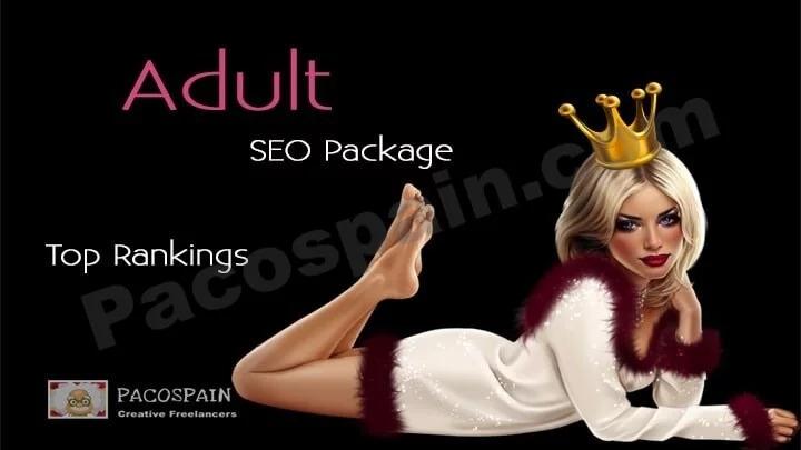 Buy this ADULT Ranking Package - Top Google Results