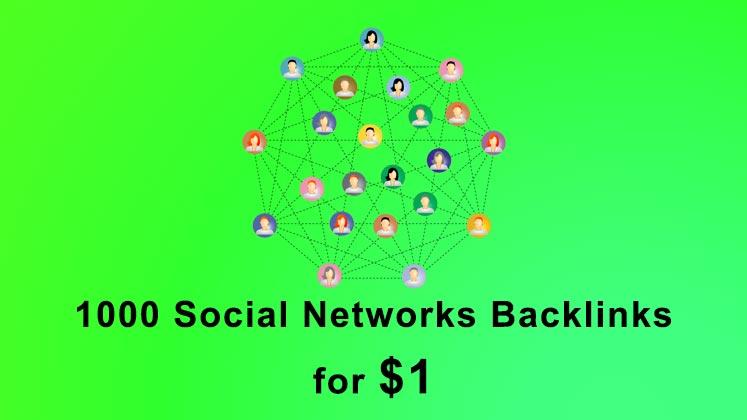 Build 1000 Social Networks SEO backlinks link buildin...