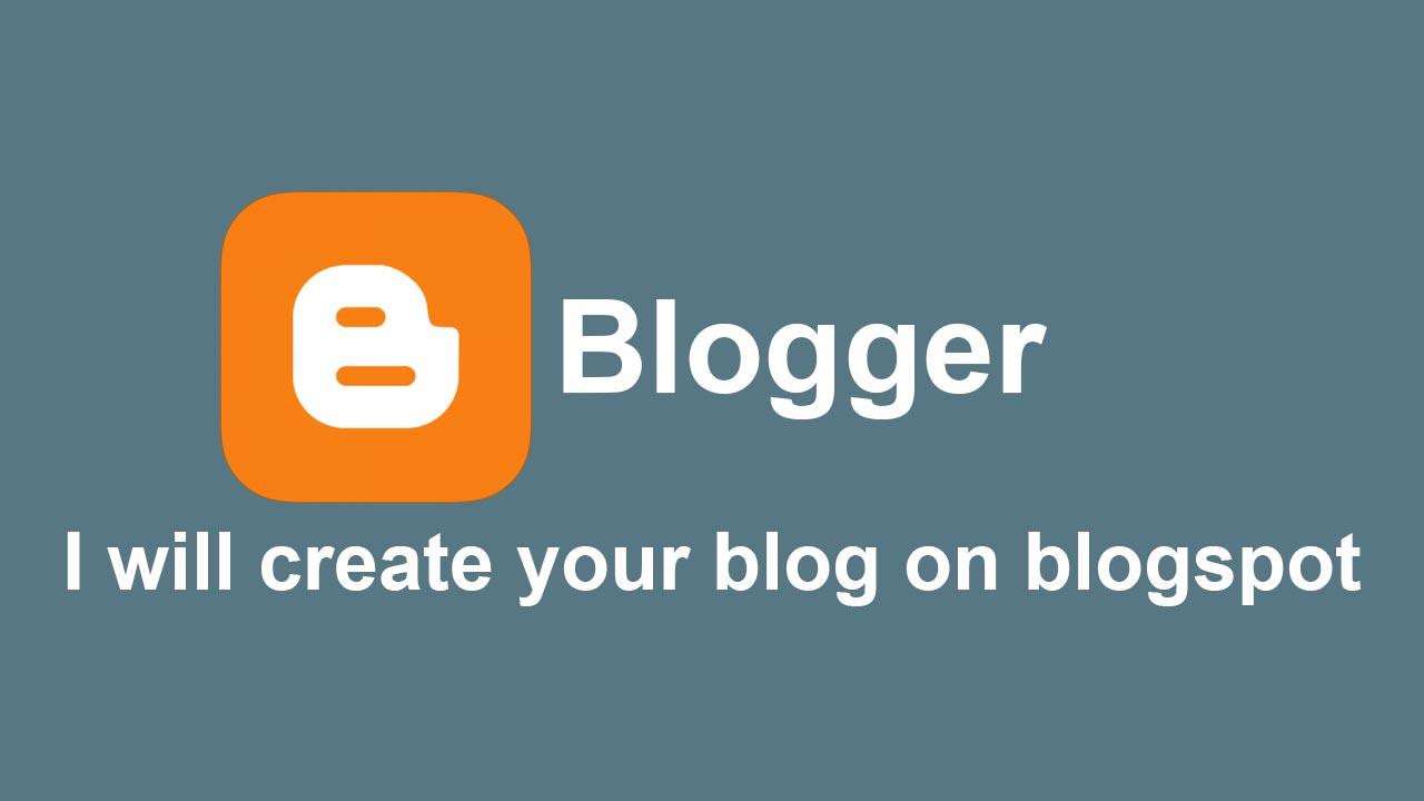 I will create a blog in blogspot for your niche