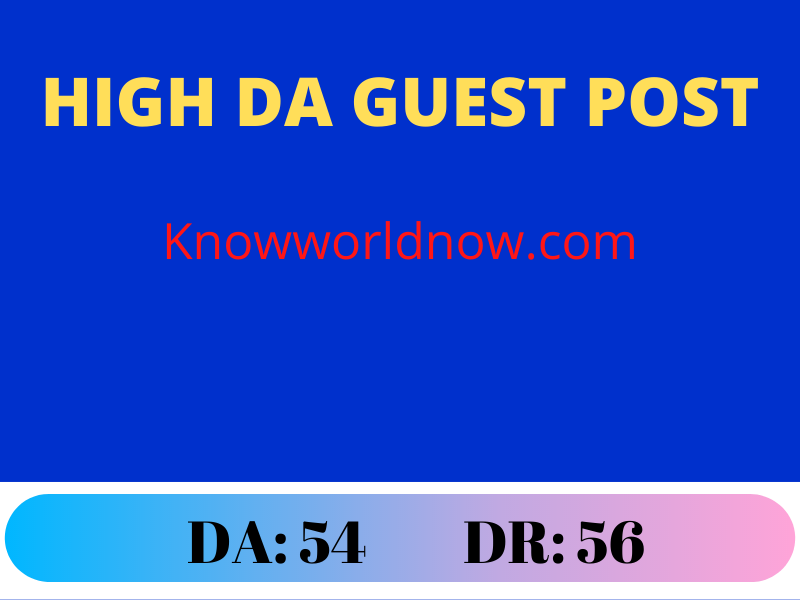 Guest Post on Knowworldnow. com- Dofollow Backlink DR...