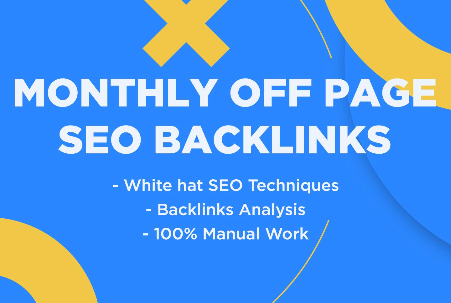 Boost Your Rank Monthly Off Page SEO Backlinks servic...