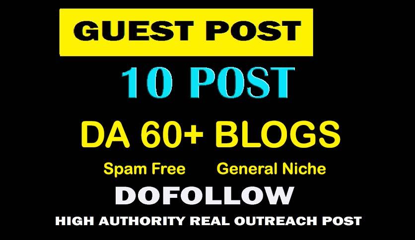 10 Dofollow Guest Posts On DA60+ General Blogs for al...