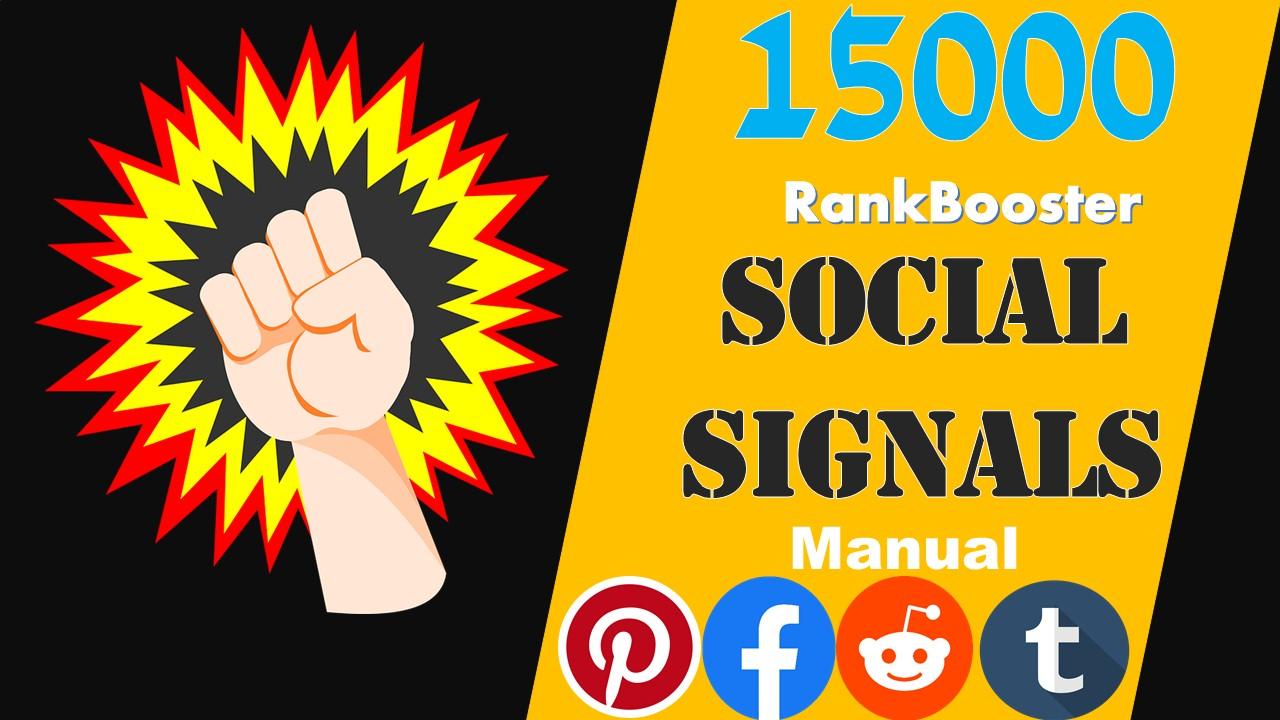 15000+ most social signals From best top 4 social med...