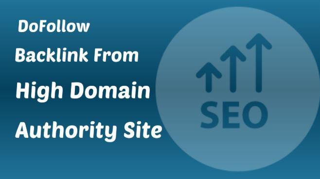 132+ DOFOLLOW High DA 30+ Highly Authorized Google Do...