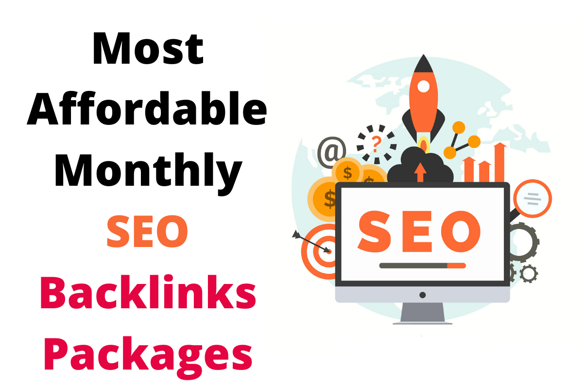 Get Most Affordable Monthly SEO Backlinks Complete Pa...