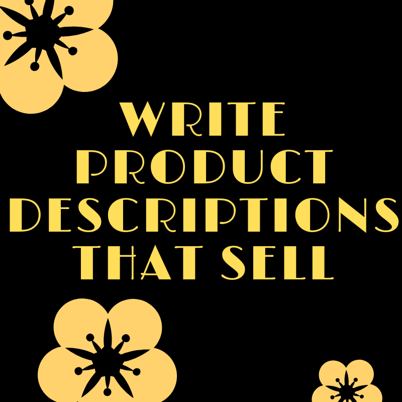 Write Product Descriptions That Sell