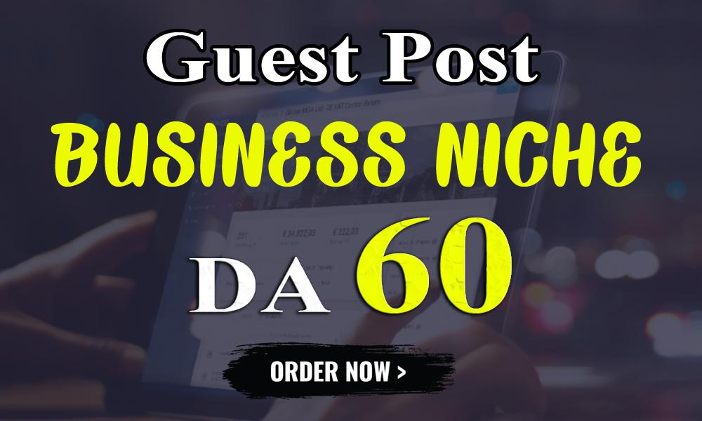 I will Write & Publish Guest Post on my BUSINESS ...