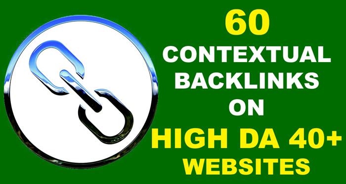 Create 60 Contextual Backlinks On High DA 40+ Website...