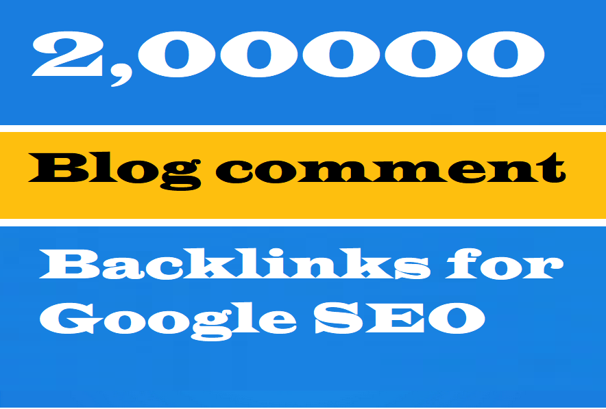 2,00000 Blog Comment GSA SEO backlinks For Ranking Go...