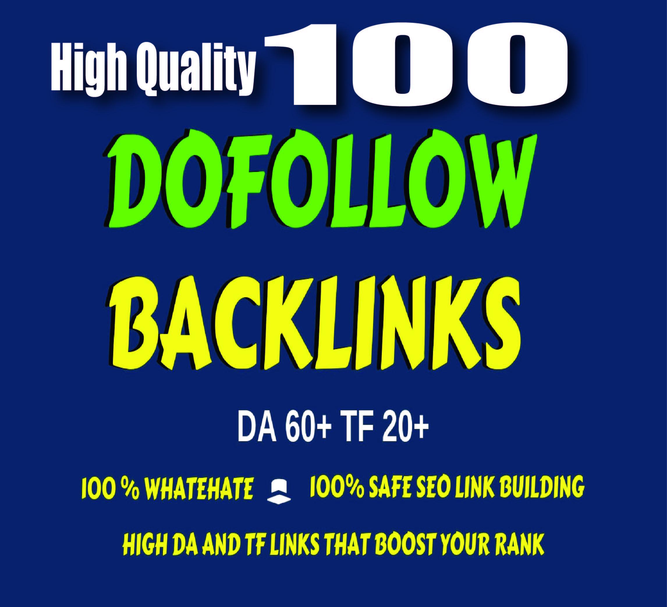 High quality 100 Do-Follow SEO Backlinks for Google R...