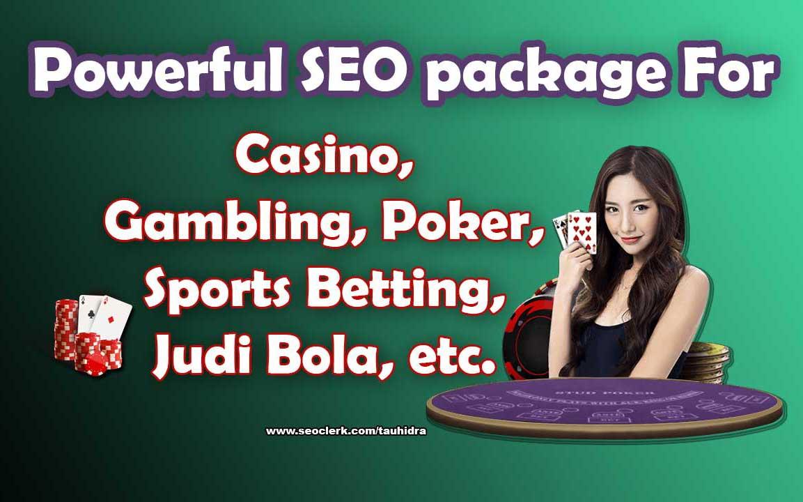 Powerful SEO package for Casino, Gambling, Poker, ...