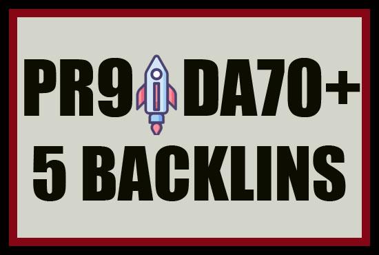 I Will make 5 HQ PR9 and DA70+ Backlinks Fast