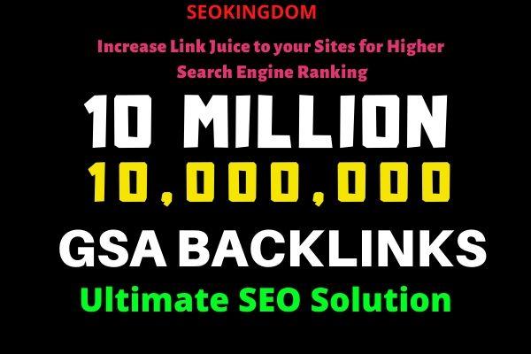 10 Million GSA SEO Backlinks for Increase Your Link J...