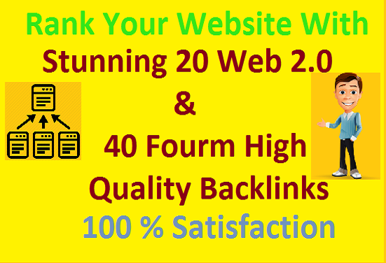 Create High Quality Manually 20 web2.0 and 40 fourm S...