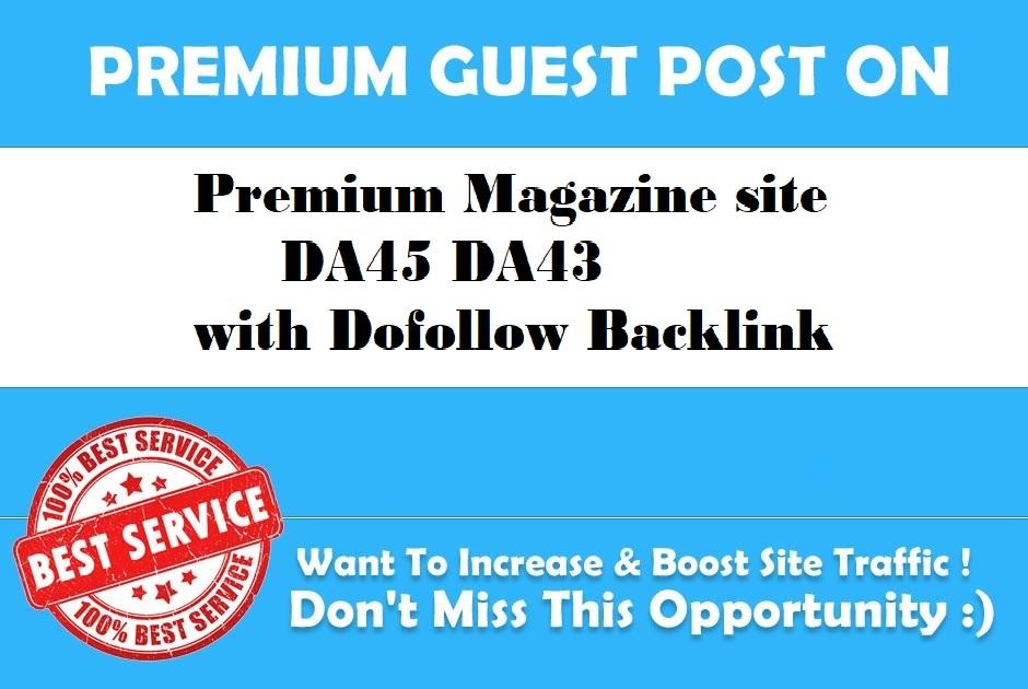 Publish Guest Blog On Premium Magazine site DA45 DA43...