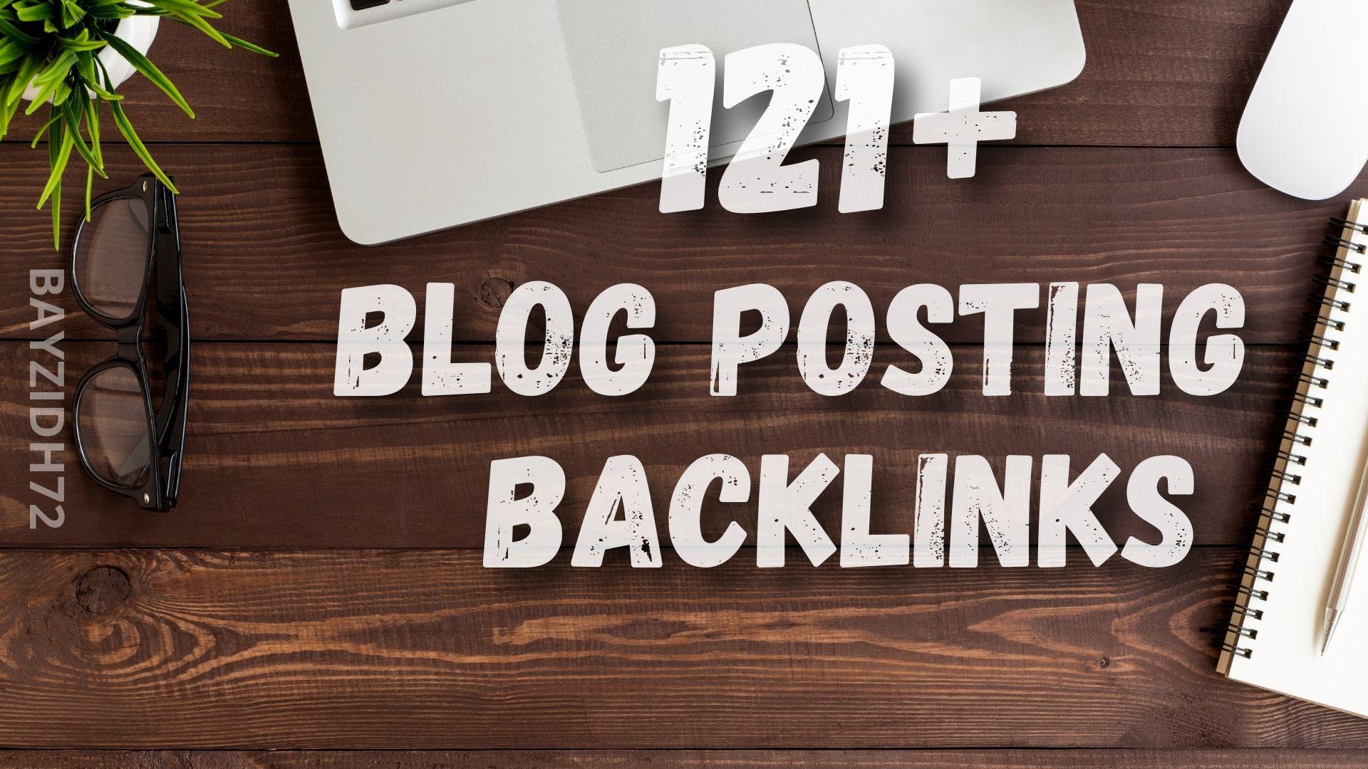 121+ Blog Posting SEO contextual Backlinks
