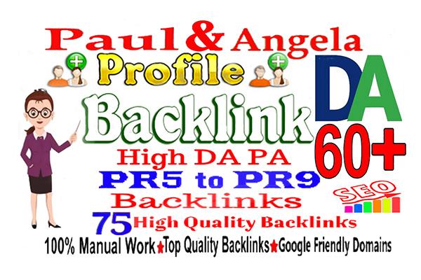 I will create 75 high quality DA 60 paul and angela p...