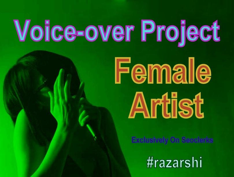 Voice-over Project Exclusively on Seoclerks