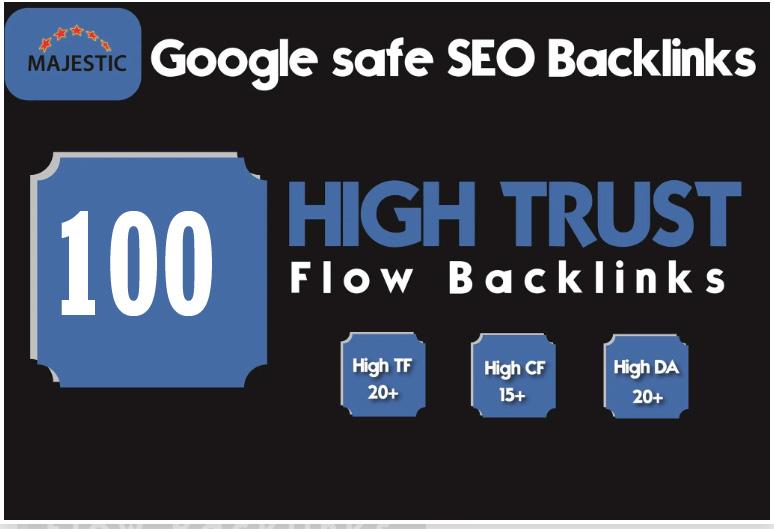 I will do 100 High Quality trust flow DoFollow Seo ba...