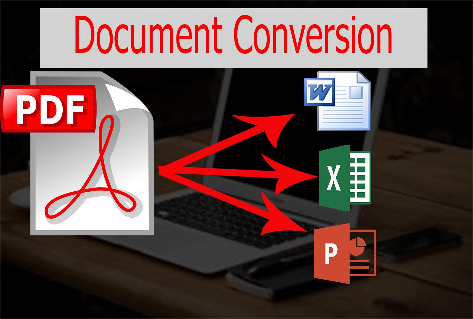 I will make conversion pdf to Word, Excel or PPT
