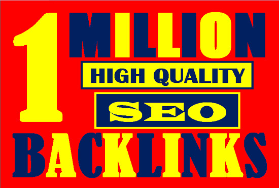 Build 1 million tier1 organic SEO strategy Dofollow b...
