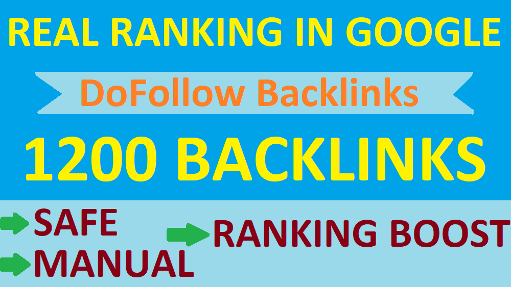 RANK ON GOOGLE BY High 1200 BACKLINKS DoFollow MANUAL