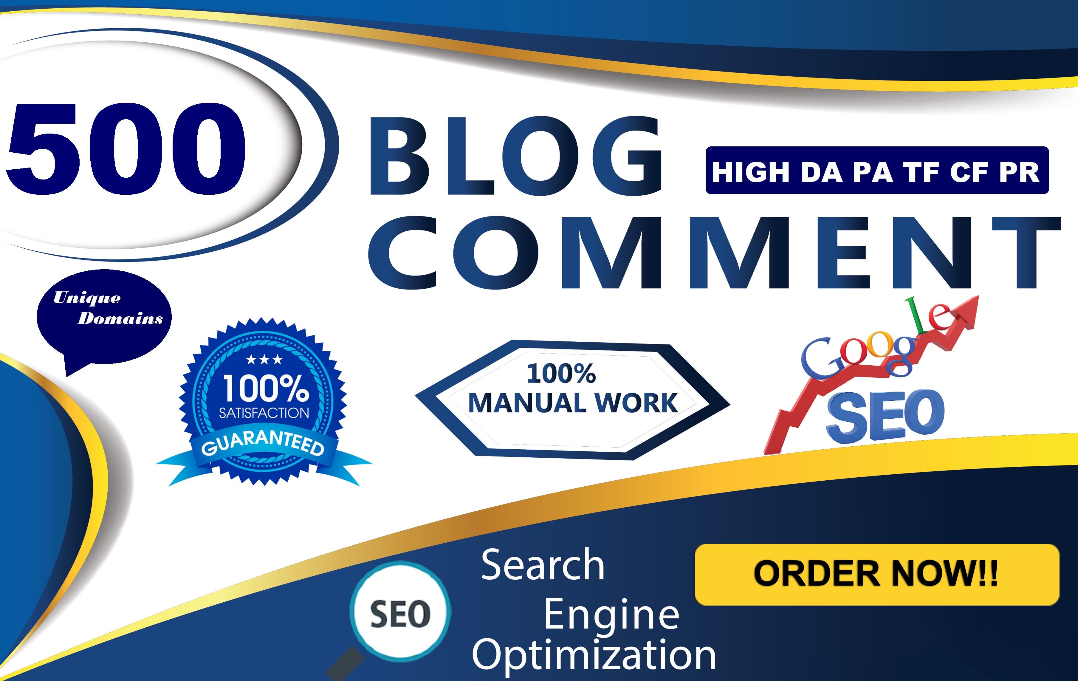 I Will Manually Provide 500 DoFollow Blog Comment Bac...